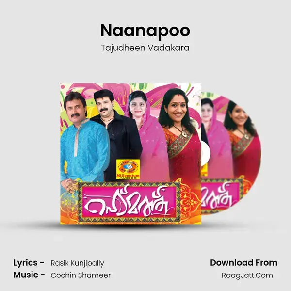 Naanapoo Song mp3 | Tajudheen Vadakara