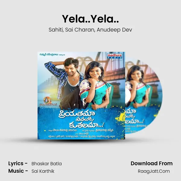 Yela..Yela.. Song mp3 | Sahiti