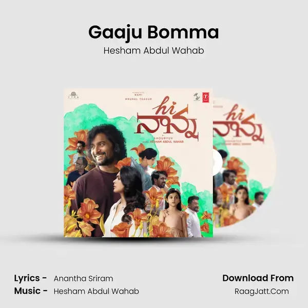 Gaaju Bomma Song mp3 | Hesham Abdul Wahab