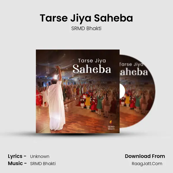 Tarse Jiya Saheba mp3 song