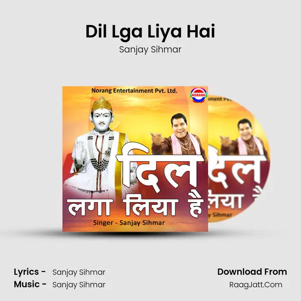 Dil Lga Liya Hai - Sanjay Sihmar