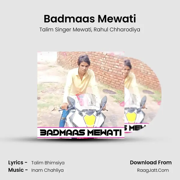 Badmaas Mewati mp3 song