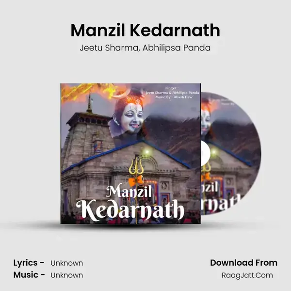 Manzil Kedarnath Song mp3 | Jeetu Sharma