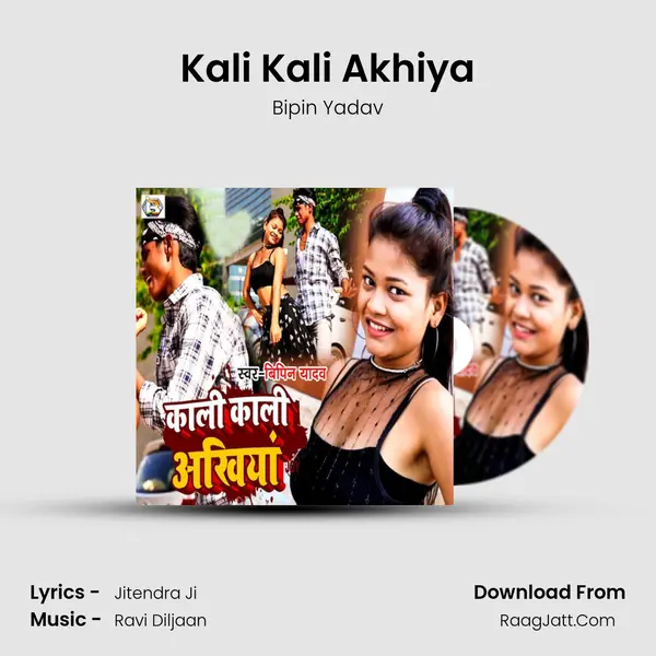 Kali Kali Akhiya mp3 song