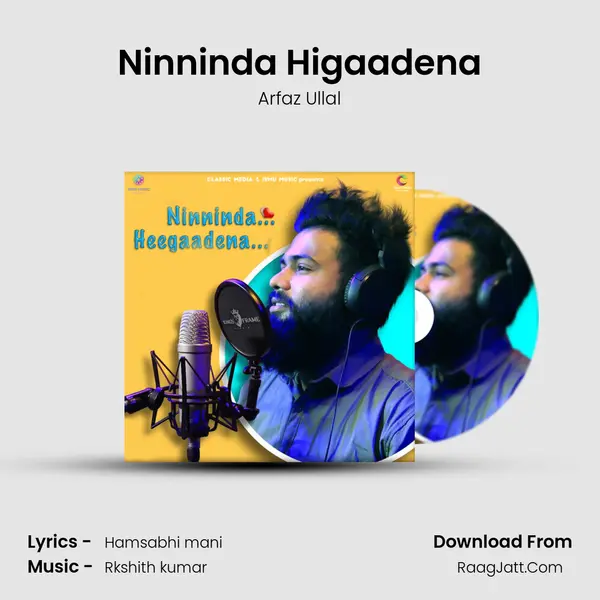 Ninninda Higaadena mp3 song