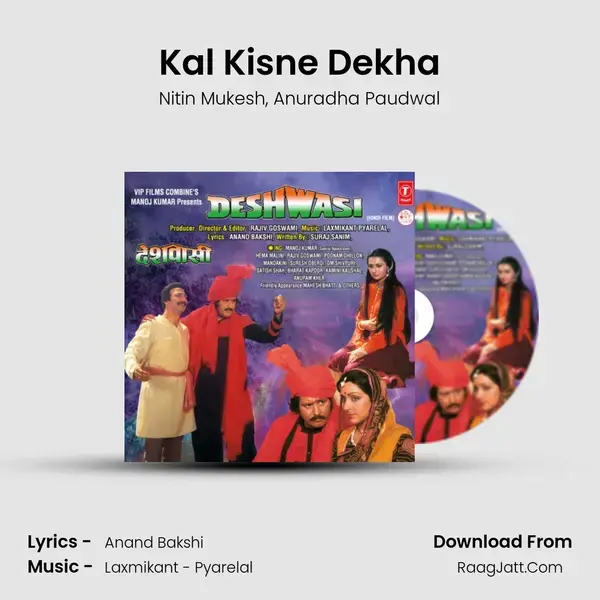 Kal Kisne Dekha Song mp3 | Nitin Mukesh