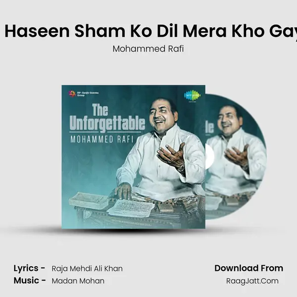 Ek Haseen Sham Ko Dil Mera Kho Gaya Song mp3 | Mohammed Rafi