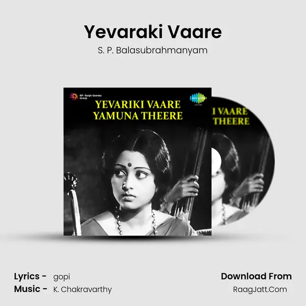 Yevarakki Vaare Yamuna Theere - S. P. Balasubrahmanyam