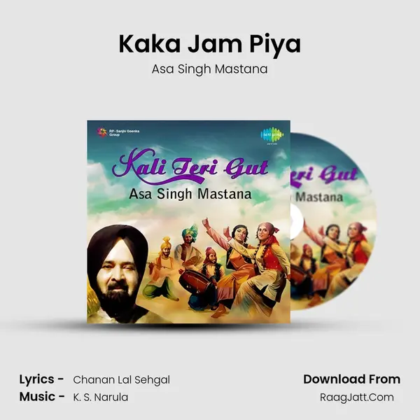 Kaka Jam Piya Song mp3 | Asa Singh Mastana