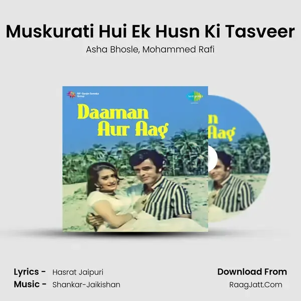 Muskurati Hui Ek Husn Ki Tasveer Song mp3 | Asha Bhosle