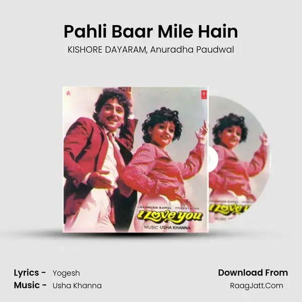 Pahli Baar Mile Hain mp3 song