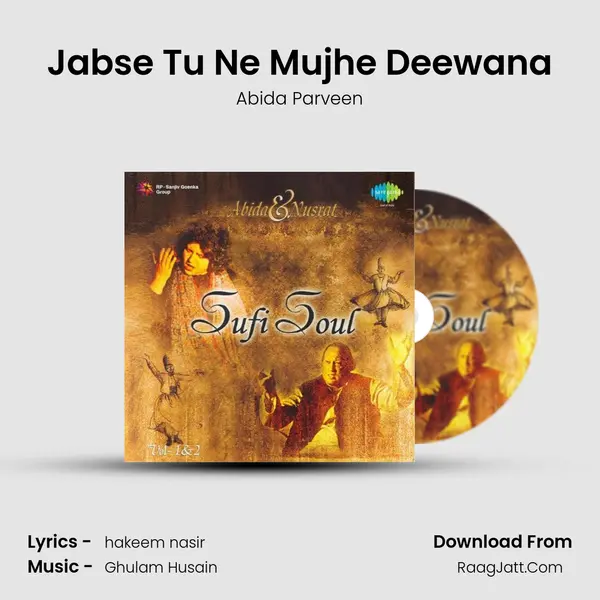 Jabse Tu Ne Mujhe Deewana Song mp3 | Abida Parveen