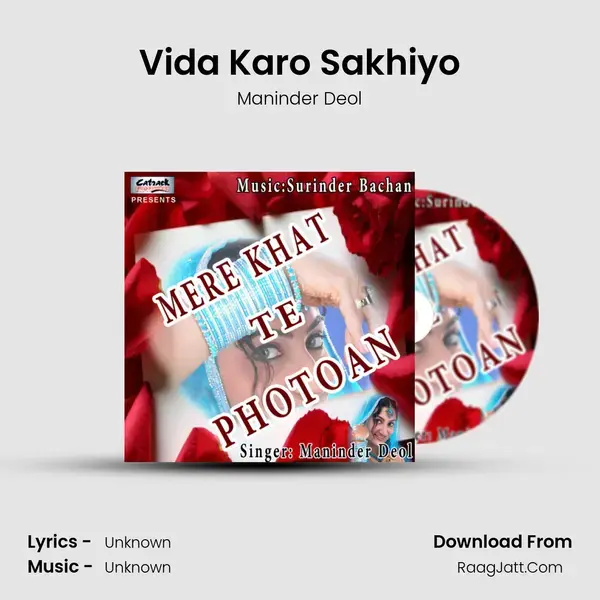 Vida Karo Sakhiyo Song mp3 | Maninder Deol