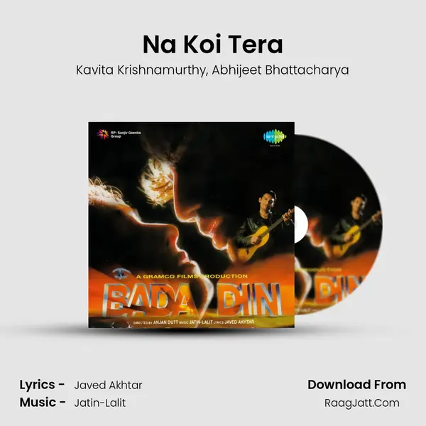 Na Koi Tera Song mp3 | Kavita Krishnamurthy