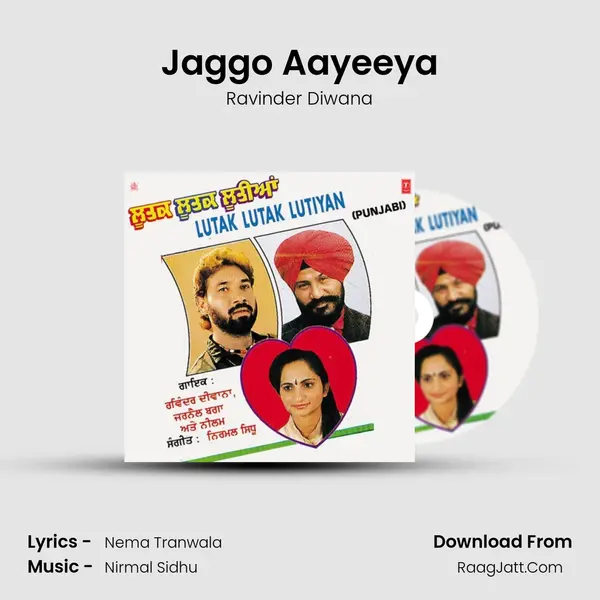 Jaggo Aayeeya Song mp3 | Ravinder Diwana