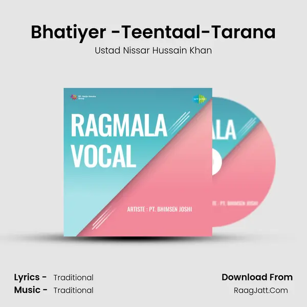 Bhatiyer -Teentaal-Tarana mp3 song