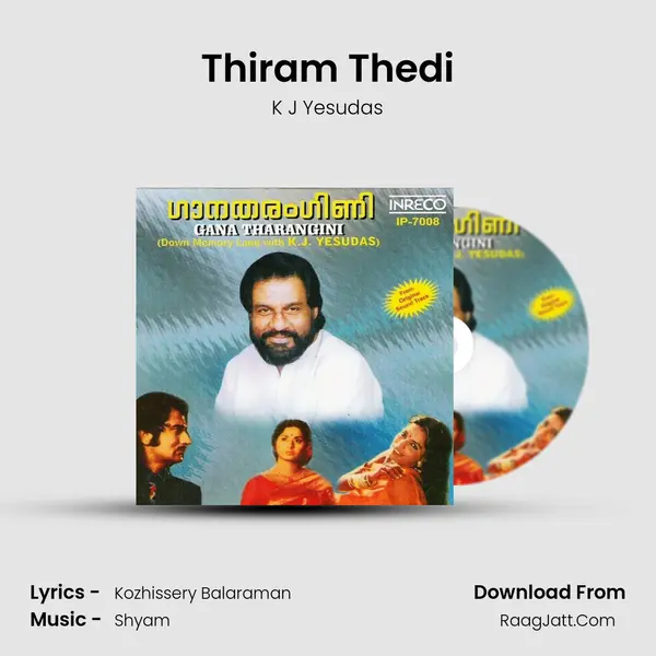 Thiram Thedi Song mp3 | K J Yesudas