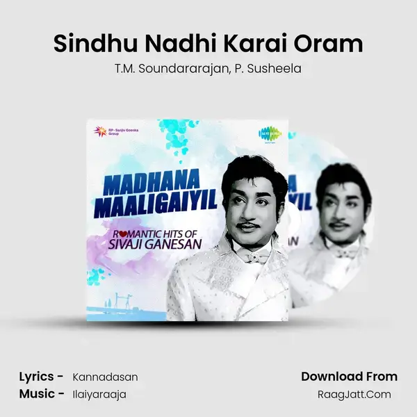 Sindhu Nadhi Karai Oram Song mp3 | T.M. Soundararajan