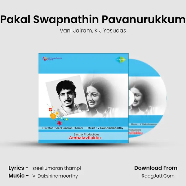 Pakal Swapnathin Pavanurukkum Song mp3 | Vani Jairam