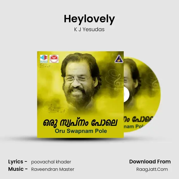 Heylovely Song mp3 | K J Yesudas