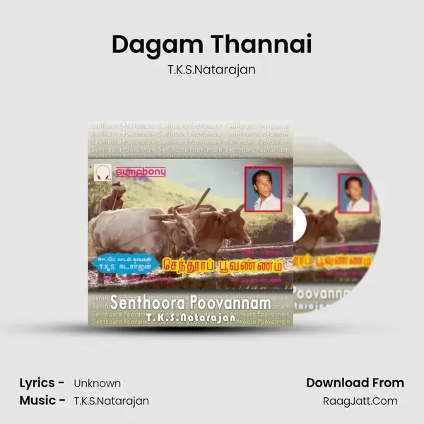 Dagam Thannai Song mp3 | T.K.S.Natarajan