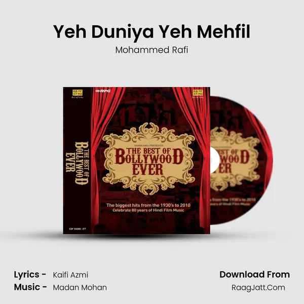 Yeh Duniya Yeh Mehfil Song mp3 | Mohammed Rafi