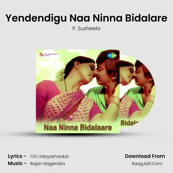 Na Ninna Bidalare - P. Susheela