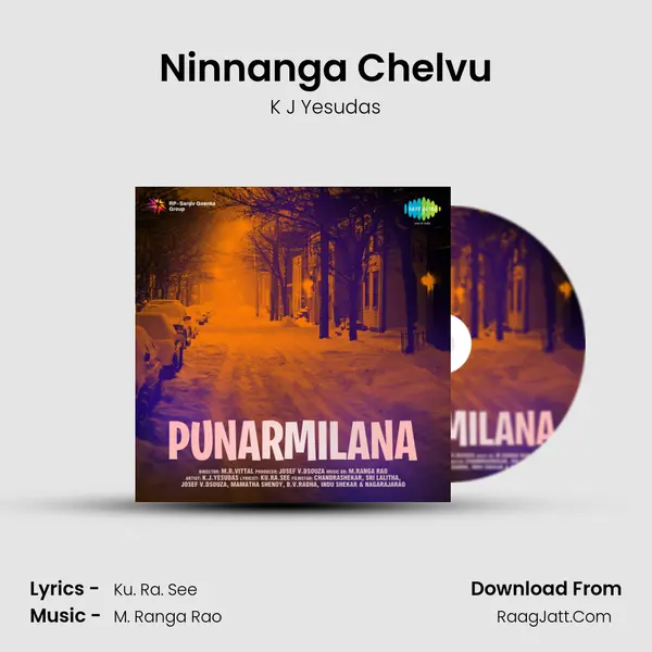 Ninnanga Chelvu Song mp3 | K J Yesudas