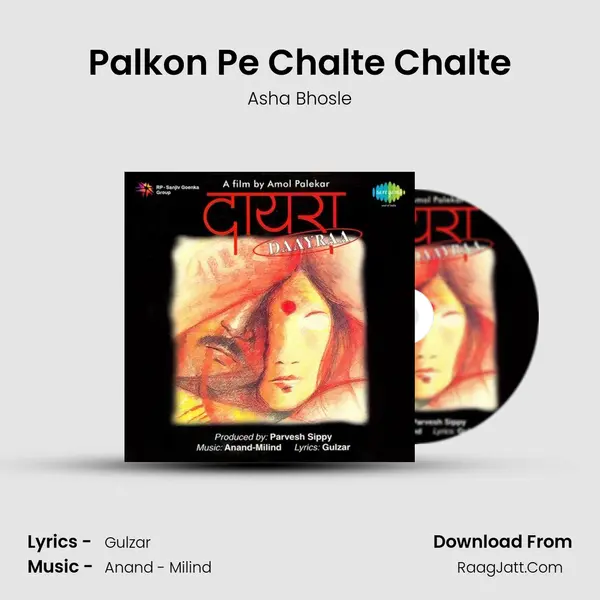 Palkon Pe Chalte Chalte Song mp3 | Asha Bhosle