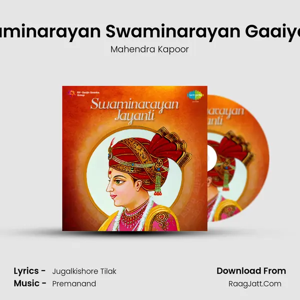 Swaminarayan Swaminarayan Gaaiye Re Song mp3 | Mahendra Kapoor