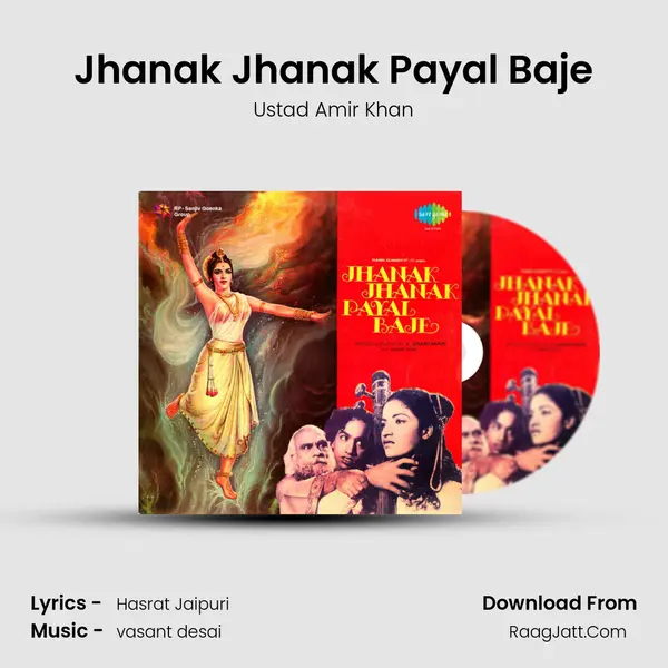 Jhanak Jhanak Payal Baje Song mp3 | Ustad Amir Khan