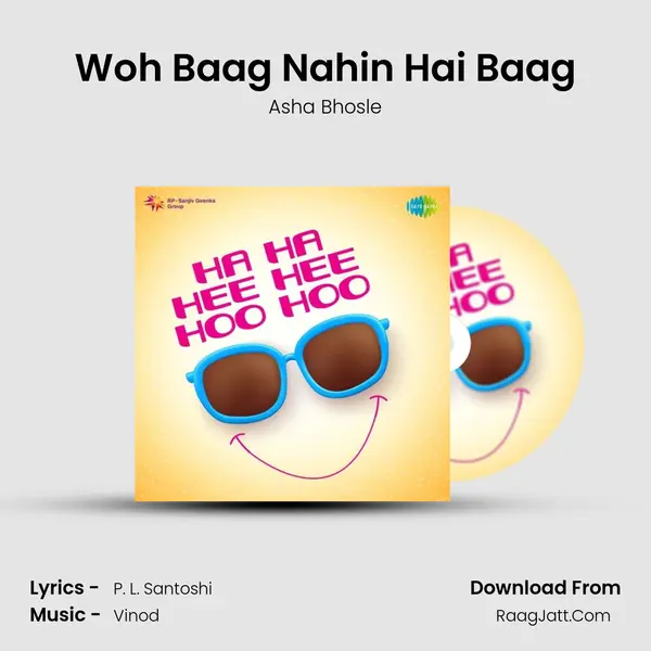 Woh Baag Nahin Hai Baag Song mp3 | Asha Bhosle