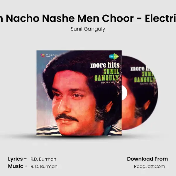 Tak Zum Nacho Nashe Men Choor - Electric Guitar Song mp3 | Sunil Ganguly