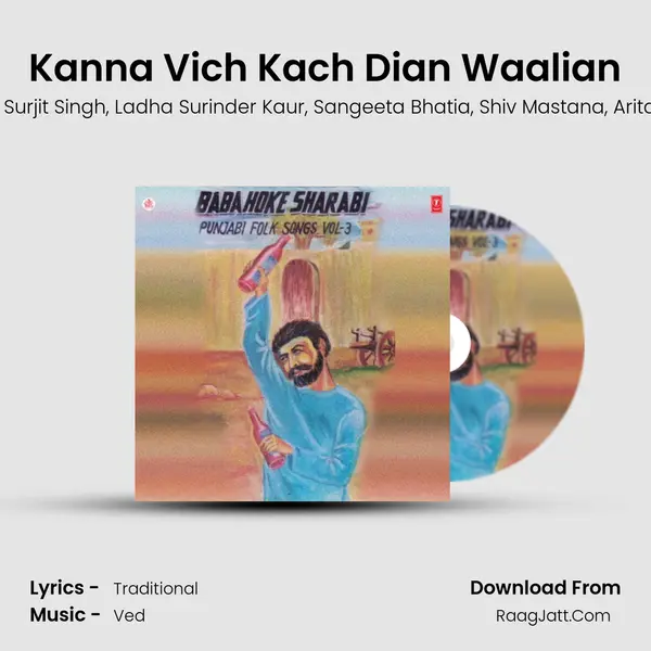 Kanna Vich Kach Dian Waalian mp3 song