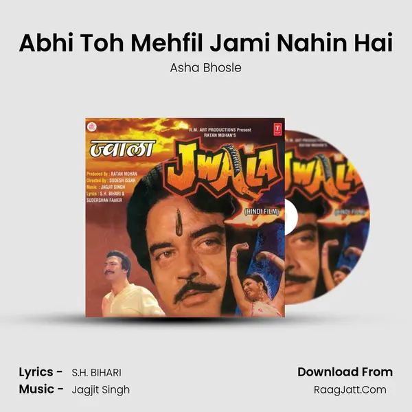 Abhi Toh Mehfil Jami Nahin Hai Song mp3 | Asha Bhosle