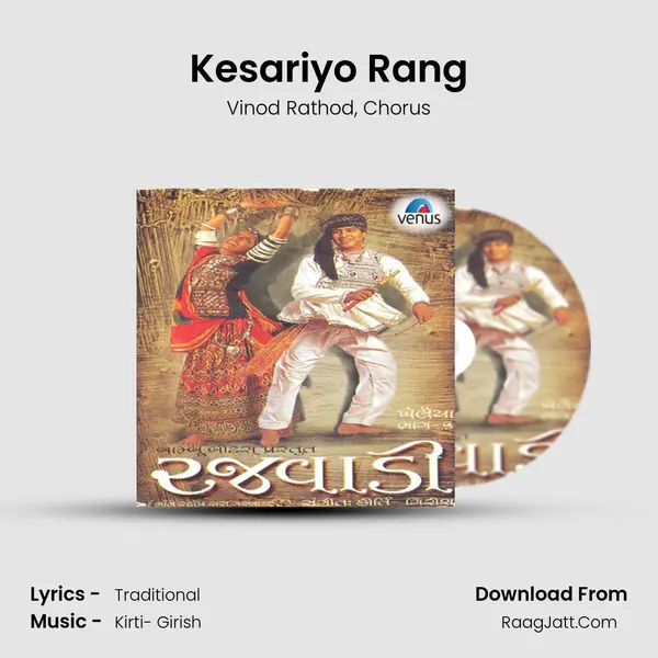 Kesariyo Rang Song mp3 | Vinod Rathod