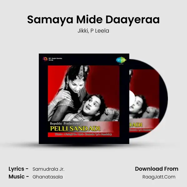 Samaya Mide Daayeraa Song mp3 | Jikki