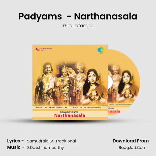 Padyams  - Narthanasala Song mp3 | Ghanatasala