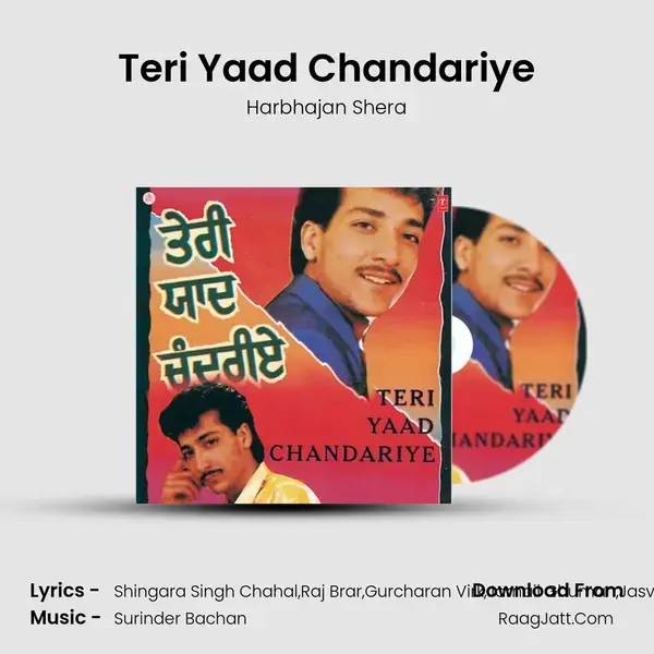 Teri Yaad Chandariye Song mp3 | Harbhajan Shera