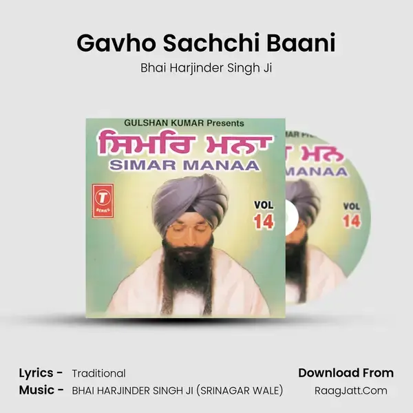 Gavho Sachchi Baani Song mp3 | Bhai Harjinder Singh Ji