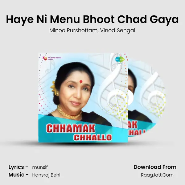 Haye Ni Menu Bhoot Chad Gaya Song mp3 | Minoo Purshottam