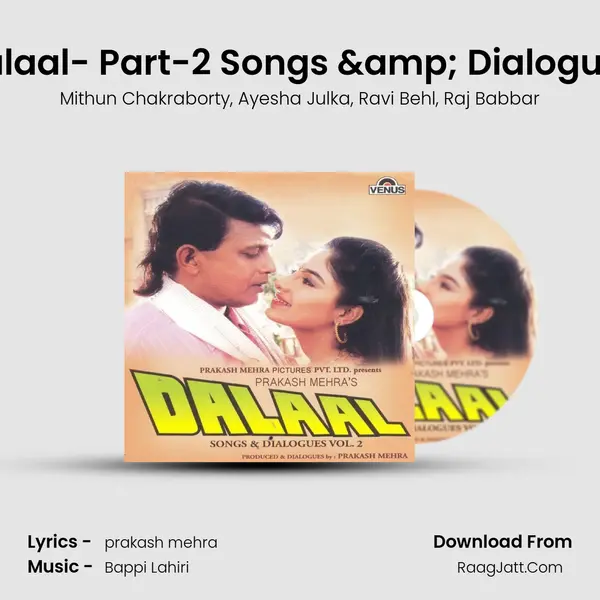 Dalaal- Part-2 Songs & Dialogues mp3 song