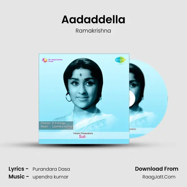 Aadaddella Song mp3 | Ramakrishna