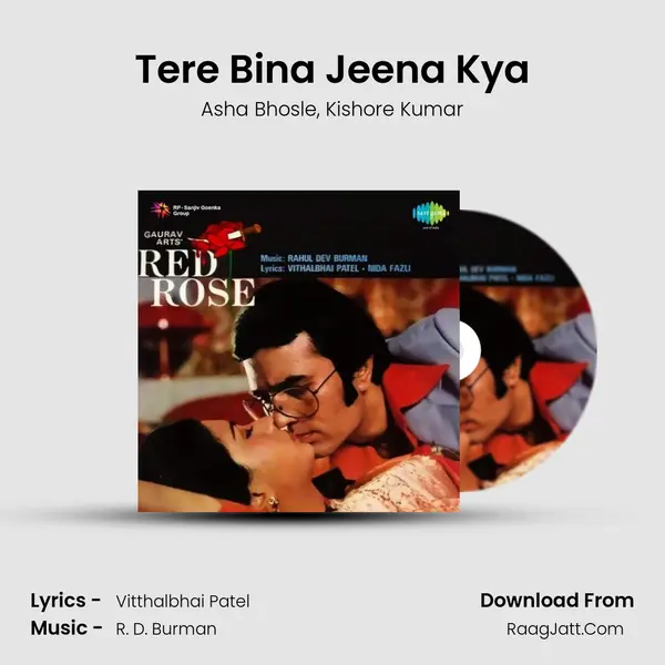 Tere Bina Jeena Kya Song mp3 | Asha Bhosle