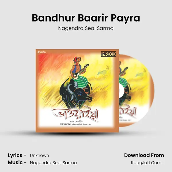 Bandhur Baarir Payra mp3 song