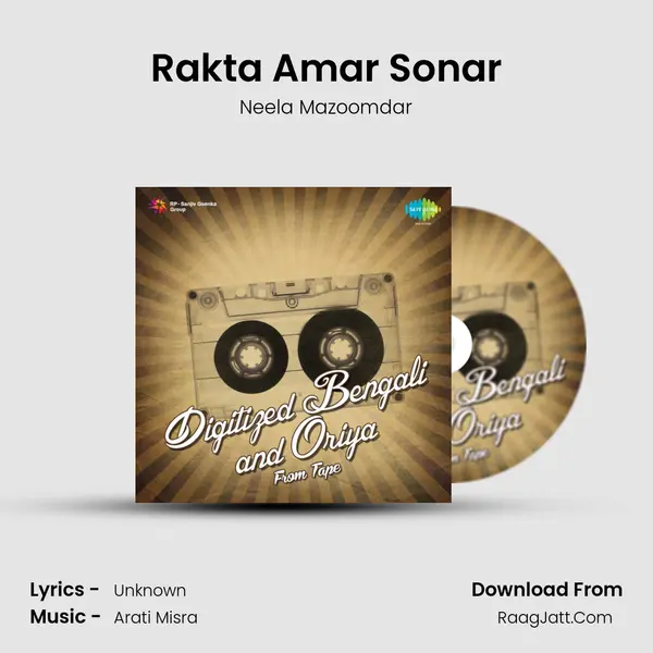 Rakta Amar Sonar mp3 song