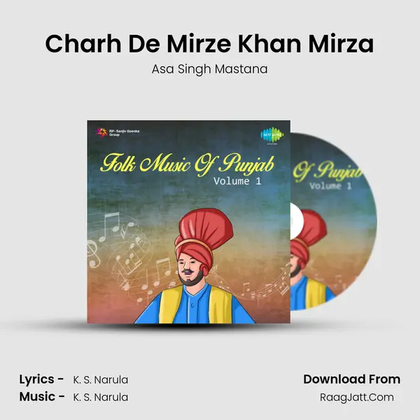 Charh De Mirze Khan Mirza Song mp3 | Asa Singh Mastana