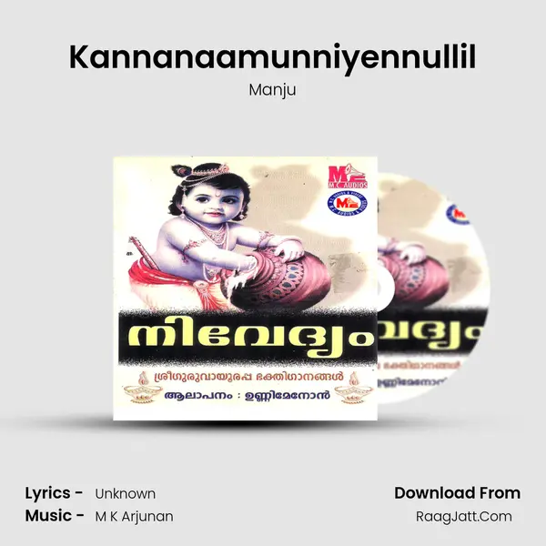 Kannanaamunniyennullil Song mp3 | Manju