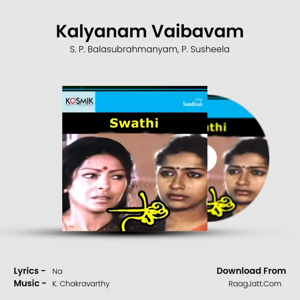 Kalyanam Vaibavam Song mp3 | S. P. Balasubrahmanyam