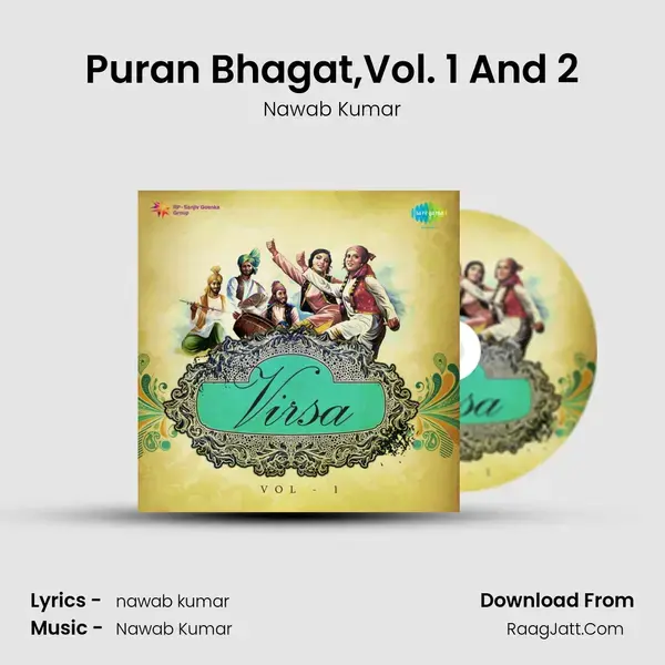 Puran Bhagat,Vol. 1 And 2 Song mp3 | Nawab Kumar